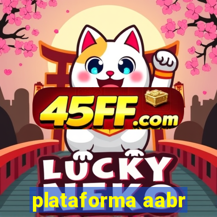 plataforma aabr